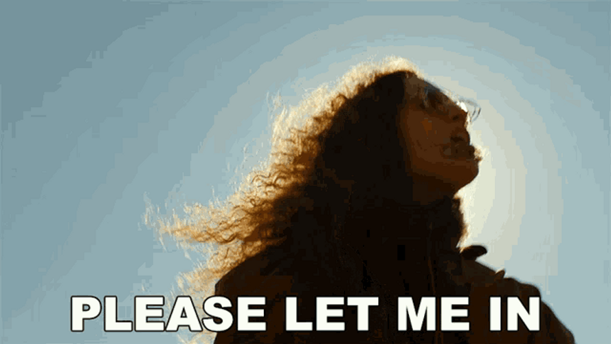 Please Let Me In Sing GIF