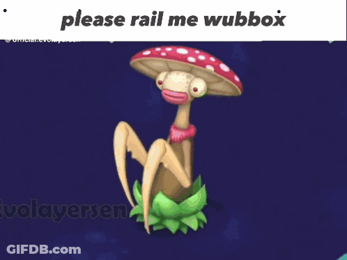 Please Rail Me Wubbox GIF