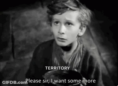 Please Sir I Want Some More GIF