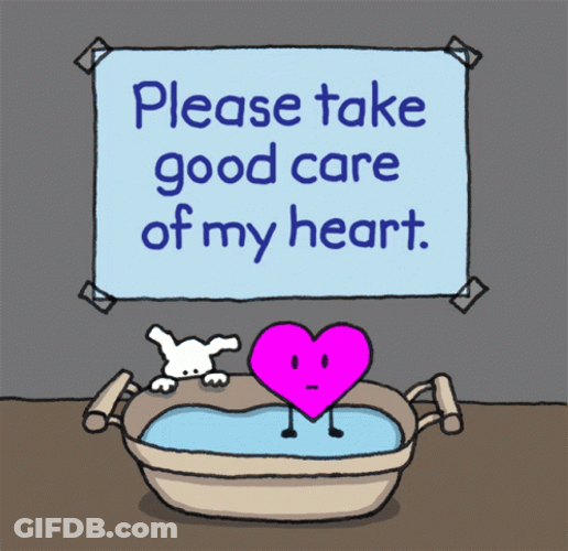 Please Take Good Care Of My Heart GIF