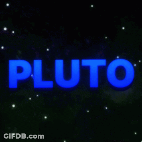 Pluto In Bright Blue Letters GIF