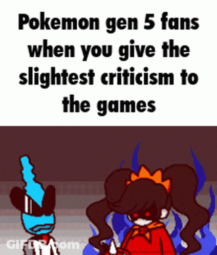 Pokemon Gen 5 Fans Reacting To Criticism GIF