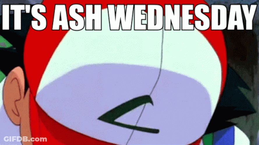 Pokemon Trainer Ash Wednesday GIF
