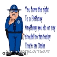 Police Officer Pointing Saying You Have The Right To A Birthday GIF