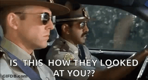 Police Officers Driving Car Asking How They Looked At You GIF