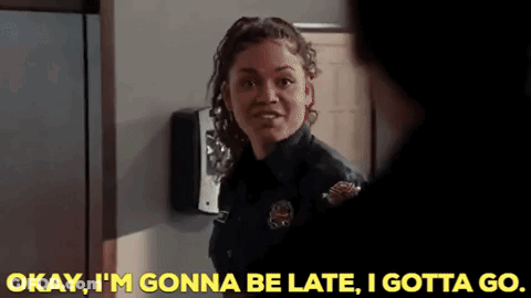Police Woman Says Okay I'm Gonna Be Late GIF