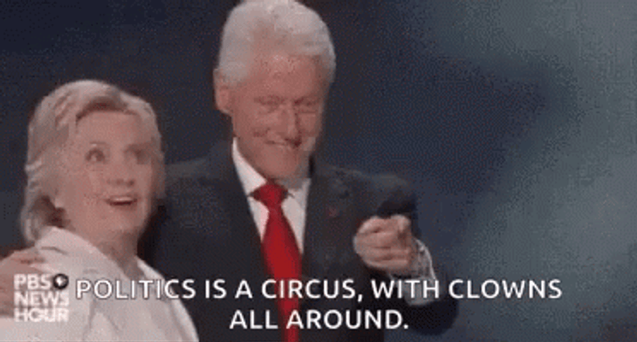 Politics Circus Bill Hillary Clinton GIF