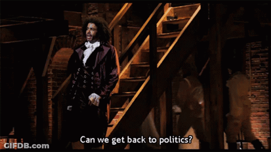 Politics Hamilton Broadway GIF