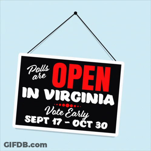 Polls Are Open In Virginia Sign GIF