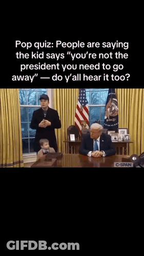 Pop Quiz Kid You're Not President Go Away GIF