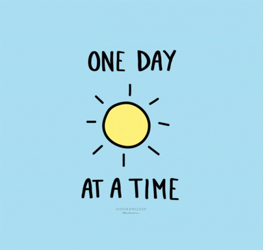 Positive Vibes One Day At A Time GIF