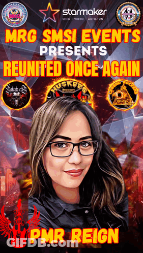 Poster For Mrg Smsi Events Presents Reunited Once Again Pmr Reign GIF