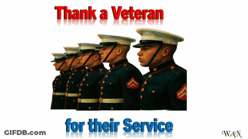 Poster Honoring Veterans Who Served So We May Live Free GIF