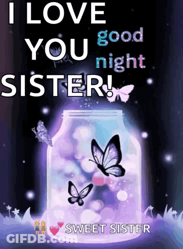 Poster I Love You Good Night Sister Sweet Sister GIF