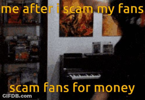 Poster Me After I Scam My Fans Piano GIF