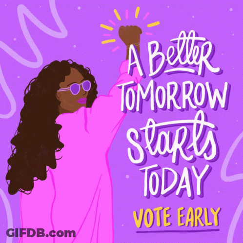 Poster Saying A Better Tomorrow Starts Today GIF