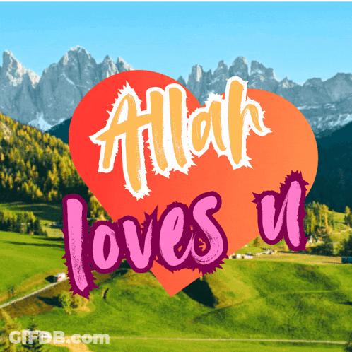 Poster Saying Allah Loves Everyone GIF
