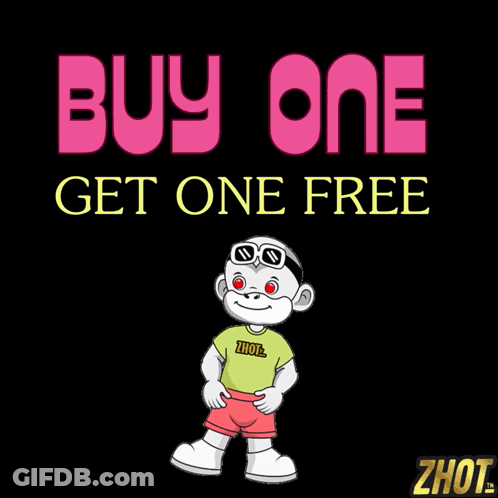 Poster Saying Buy One Get One Free With Monkey GIF