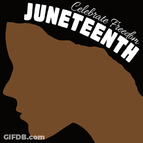 Poster Saying Celebrate Freedom Juneteenth GIF