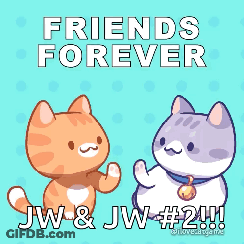 Poster Saying Friends Forever Jw & Jw # 2 GIF