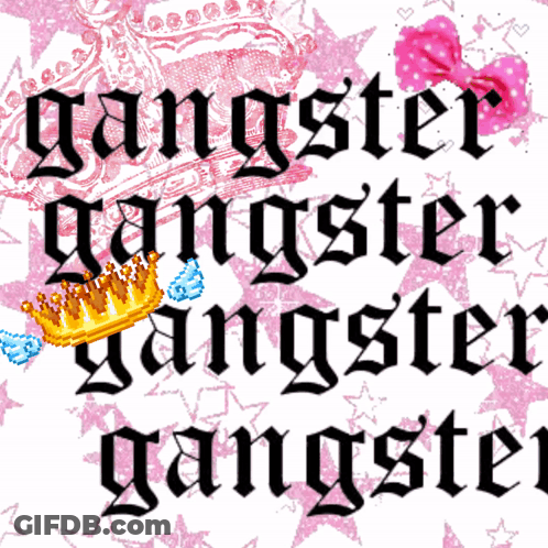 Poster Saying Gangster Gangster Gangster Gangster GIF