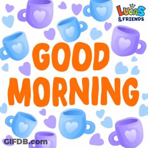 Poster Saying Good Morning With Purple And Blue Cups And Hearts GIF