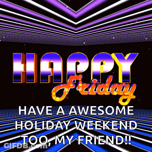 Poster Saying Happy Friday GIF