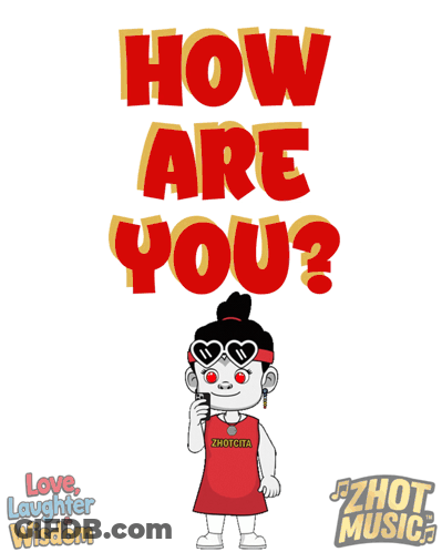 Poster Saying How Are You GIF