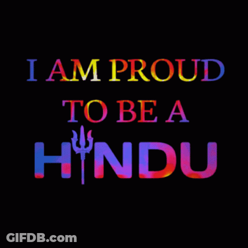 Poster Saying I Am Proud To Be A Hindu GIF
