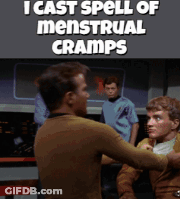 Poster Saying I Cast Spell Of Menstrual Cramps GIF