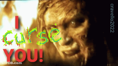 Poster Saying I Curse You Scary Face GIF