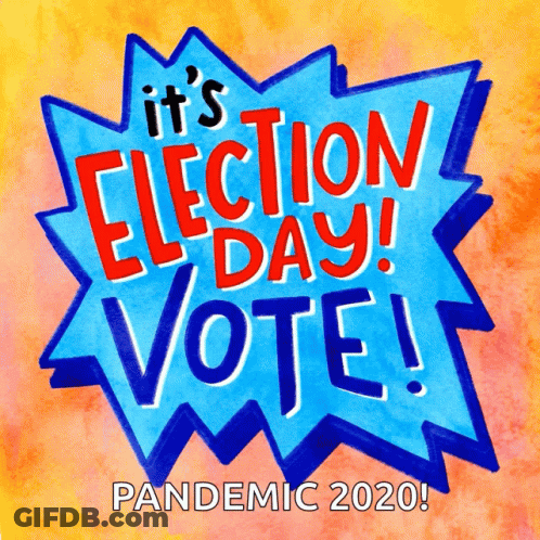 Poster Saying It's Election Day Vote GIF