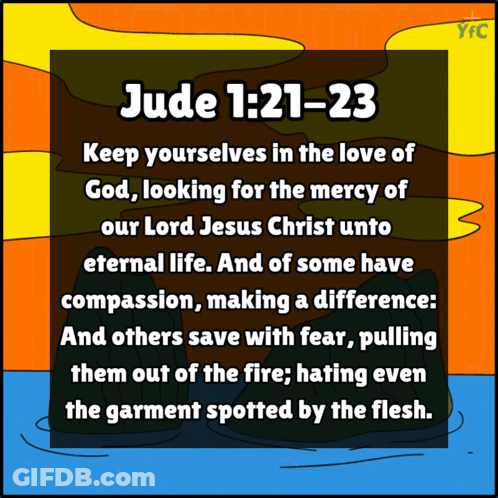 Poster Saying Jude 1:21-23 GIF