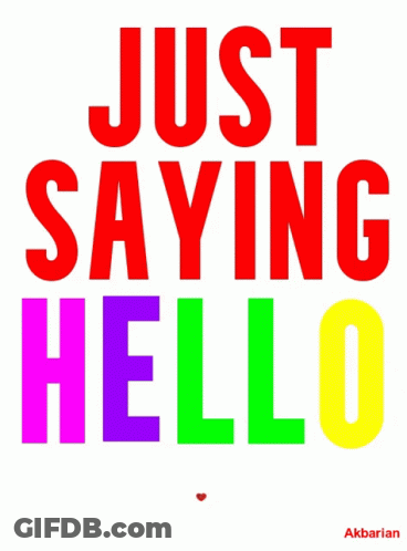Poster Saying Just Saying Hello With Red Rose GIF