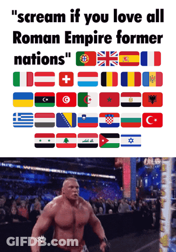 Poster Saying Scream If You Love All Roman Empire Former Nations GIF