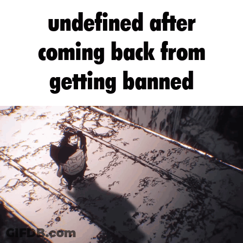Poster Saying Undefined After Banned GIF