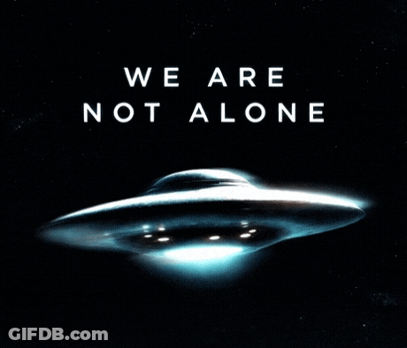 Poster Saying We Are Not Alone GIF