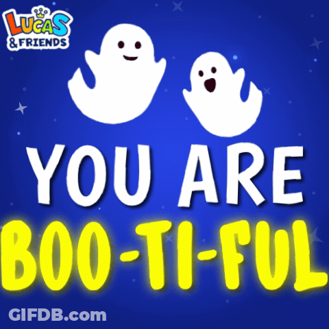 Poster Saying You Are Boo-Ti-Ful GIF