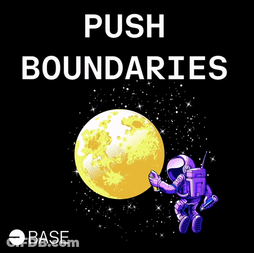 Poster That Says Push Boundaries Base GIF