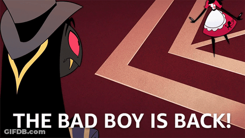 Poster With Cartoon Character Saying The Bad Boy Is Back GIF
