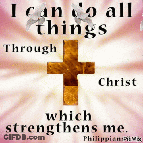 Poster With Cross I Can Do All Things Through Christ GIF