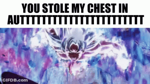 Poster You Stole My Chest In Auttttttttttt GIF