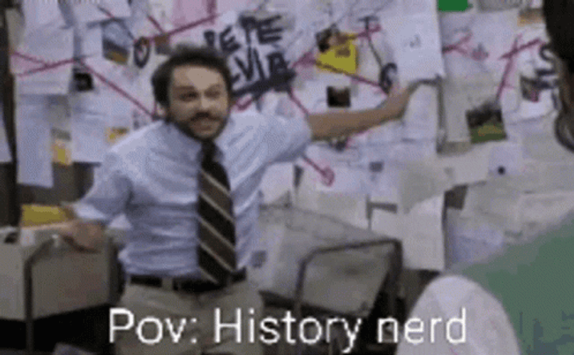 Pov History Nerd GIF