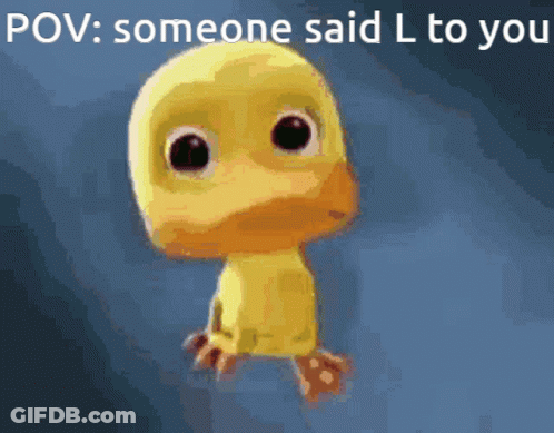 POV Someone Said L To You GIF