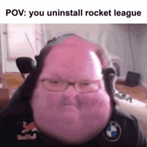 Pov You Uninstall Rocket League GIF