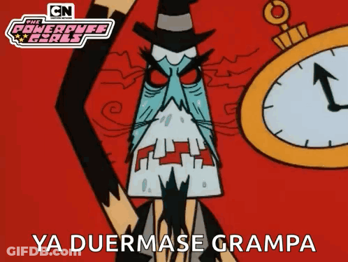 Powerpuff Girls Character Saying Ya Duermase Grampa GIF