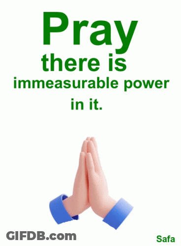 Pray Poster With Immeasurable Power GIF