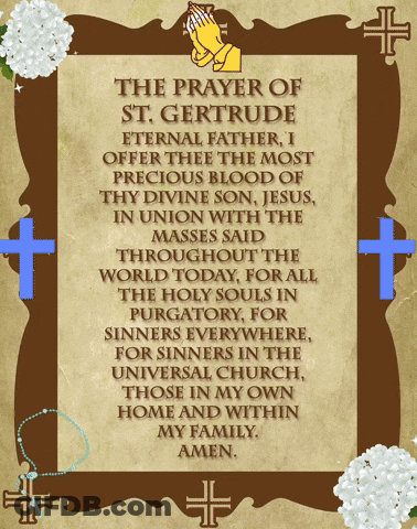 Prayer Of St Gertrude Eternal Father I Offer The Most Precious Blood Of Thy Divine Son Jesus GIF