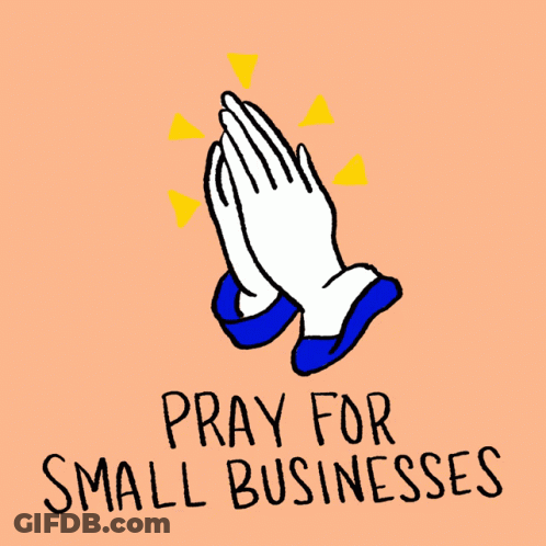 Praying Hands With Pray For Small Businesses GIF