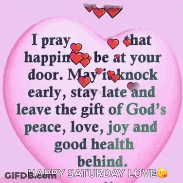 Praying Happiness Knocks Early Stays Late Leaves GIF